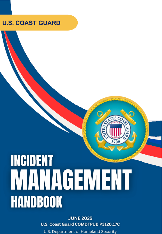 INCIDENT MANAGEMENT HANDBOOK, COMDTPUB 3120